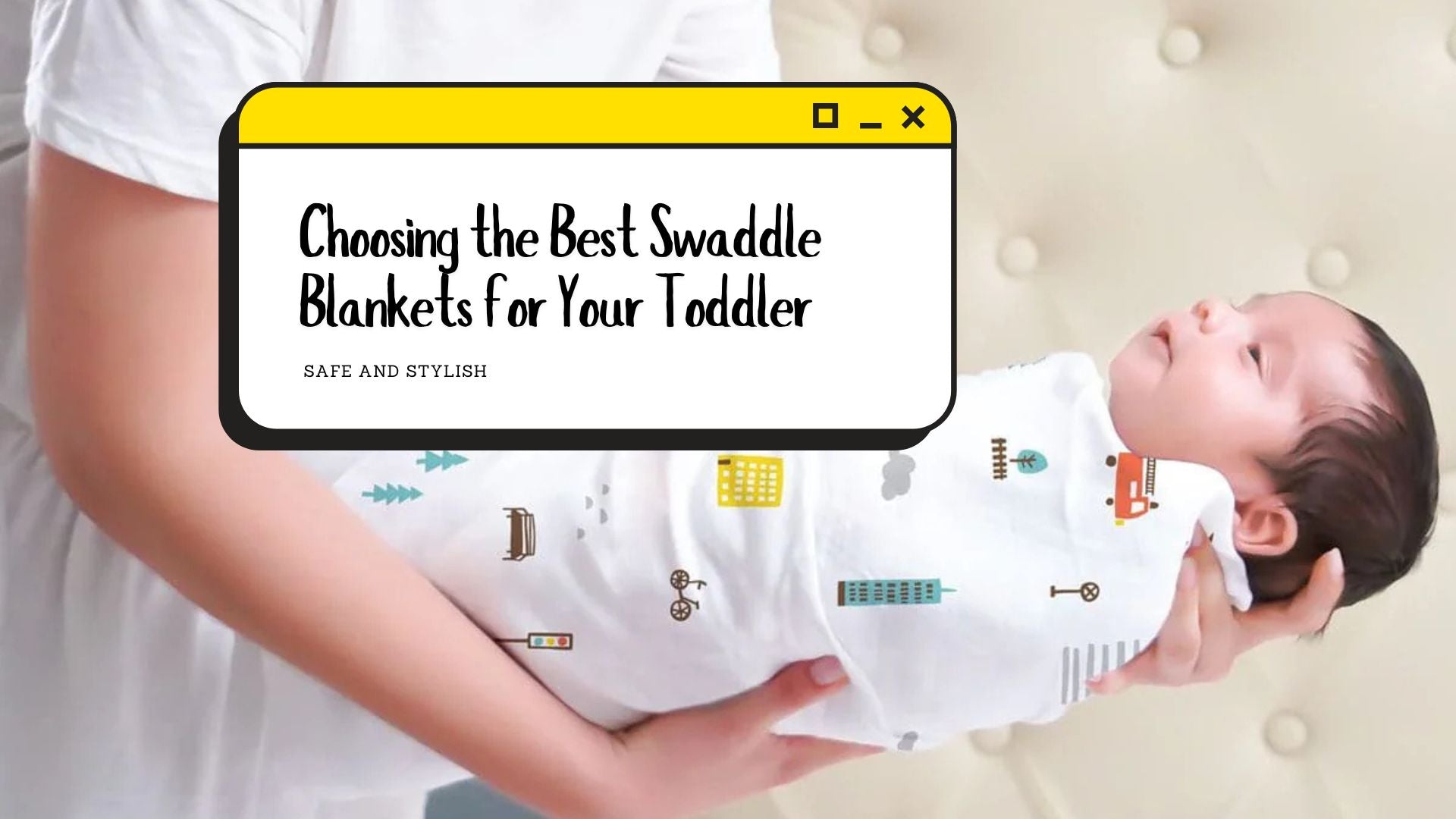 Best Swaddle Blankets